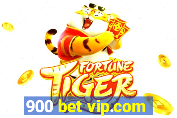 900 bet vip.com